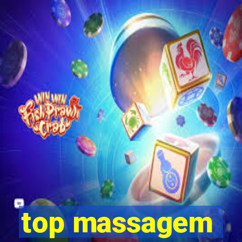 top massagem