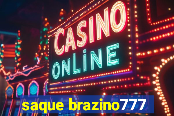 saque brazino777