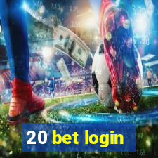 20 bet login