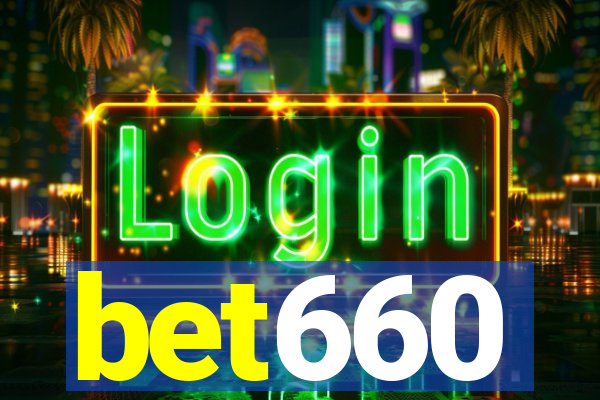 bet660