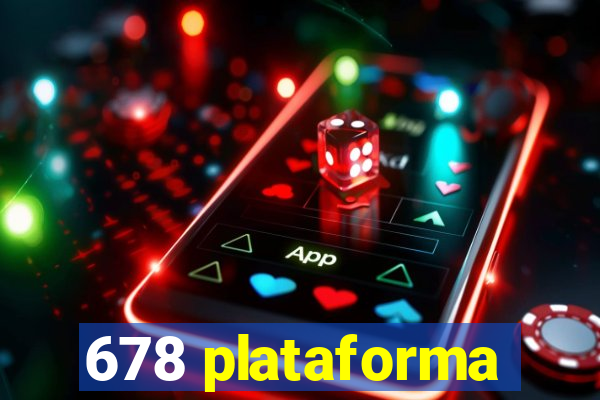 678 plataforma