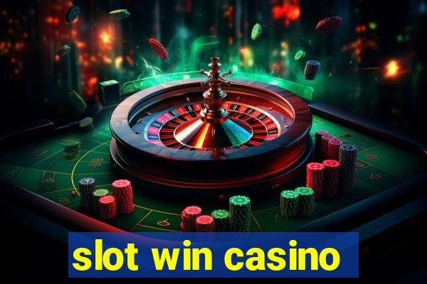 slot win casino