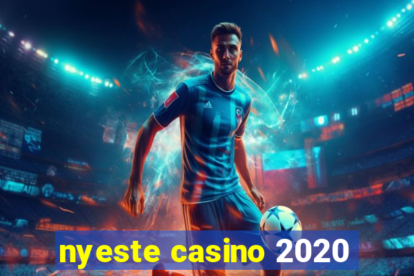 nyeste casino 2020