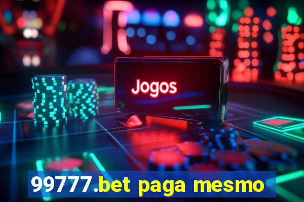 99777.bet paga mesmo