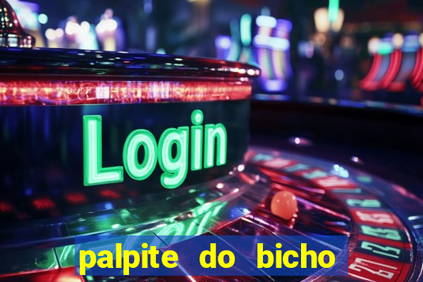 palpite do bicho deu no poste