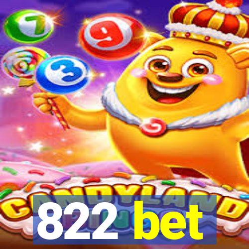 822 bet