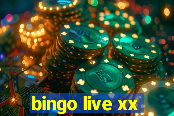 bingo live xx