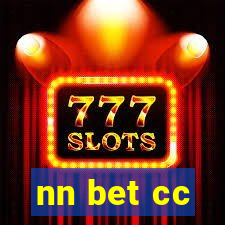 nn bet cc