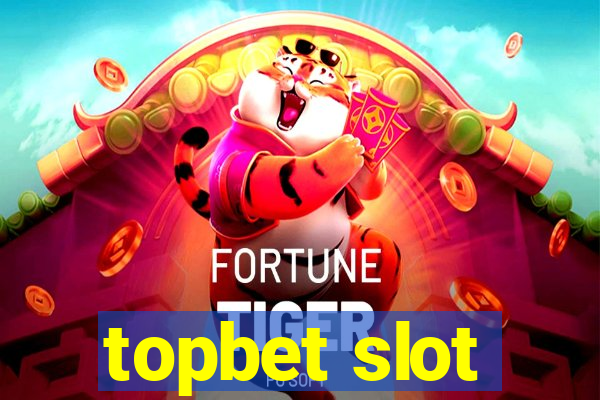 topbet slot