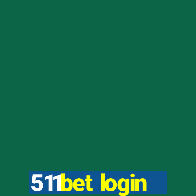 511bet login