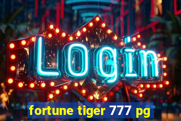 fortune tiger 777 pg