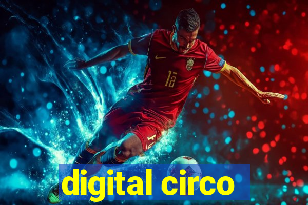 digital circo