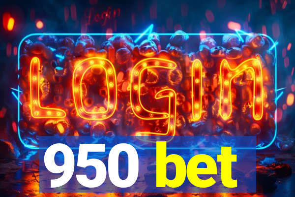 950 bet