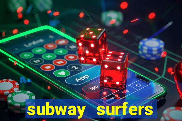 subway surfers deposito minimo 1 real