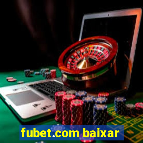 fubet.com baixar