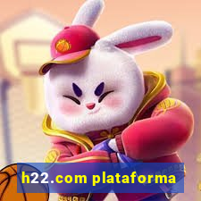 h22.com plataforma