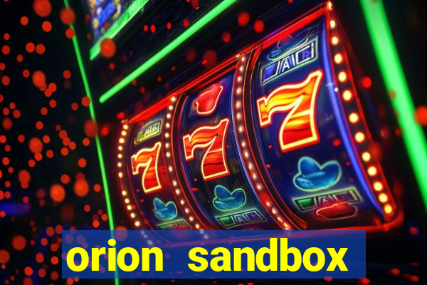 orion sandbox enhanced jogos 360