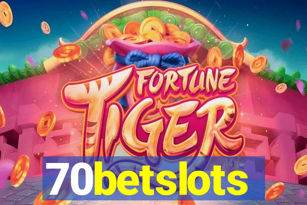 70betslots