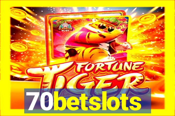 70betslots