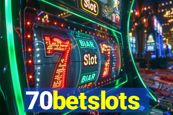 70betslots