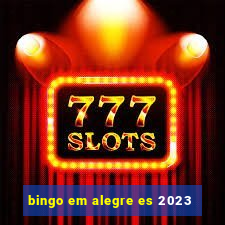 bingo em alegre es 2023