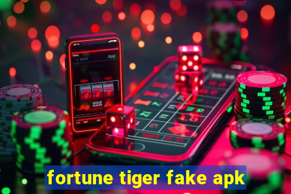 fortune tiger fake apk