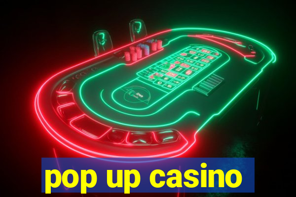 pop up casino