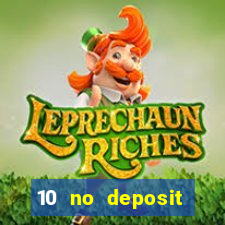 10 no deposit casino uk