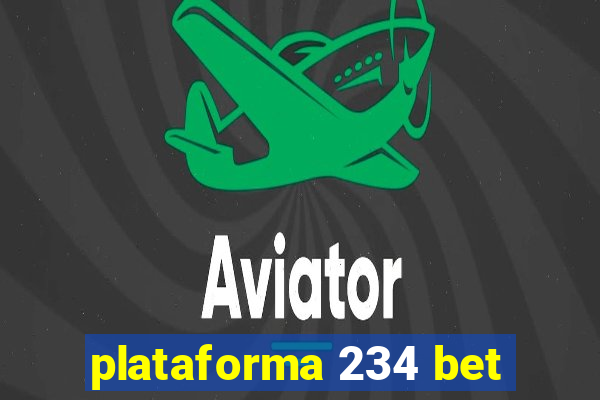 plataforma 234 bet