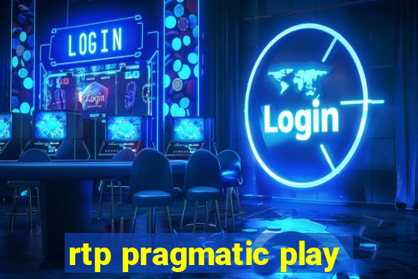 rtp pragmatic play