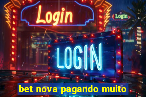 bet nova pagando muito