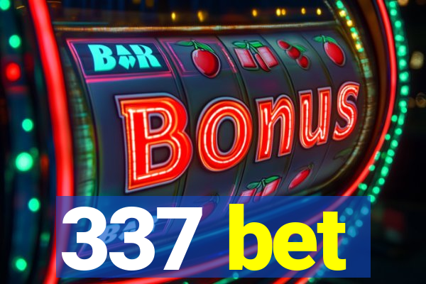 337 bet