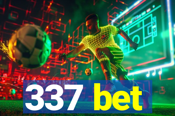 337 bet