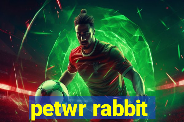 petwr rabbit