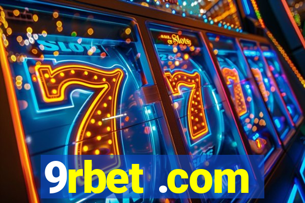 9rbet .com