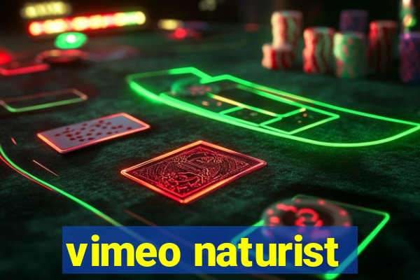 vimeo naturist