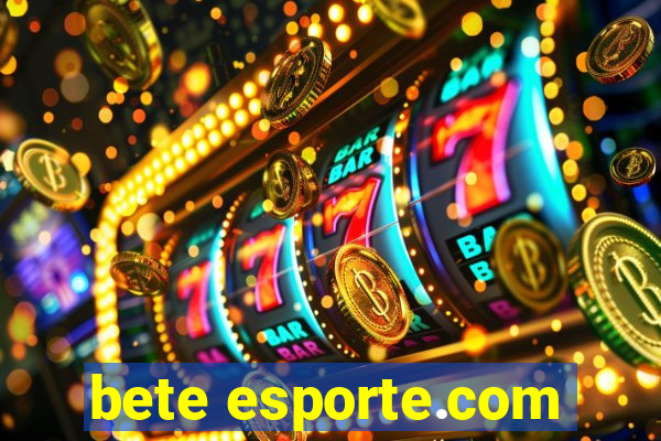 bete esporte.com