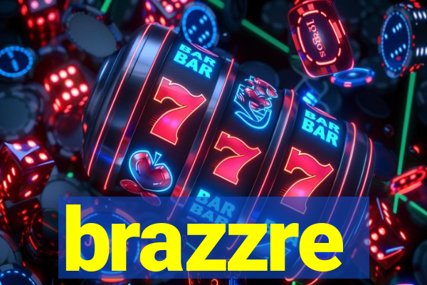 brazzre