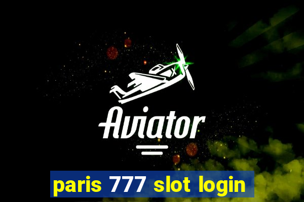 paris 777 slot login