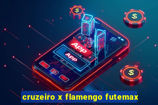 cruzeiro x flamengo futemax