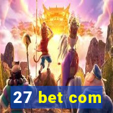 27 bet com