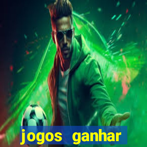 jogos ganhar dinheiro no cadastro