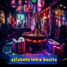 alfabeto letra bonita