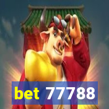 bet 77788