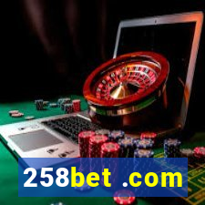 258bet .com