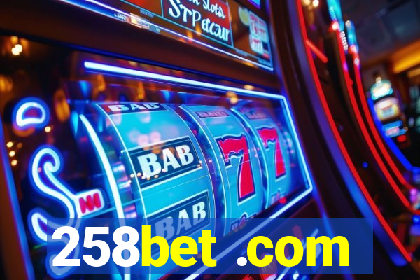 258bet .com