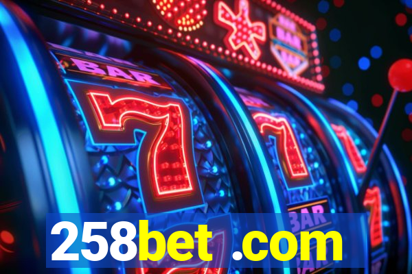 258bet .com