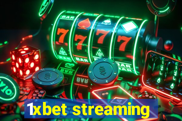 1xbet streaming