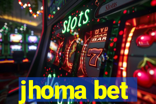 jhoma bet