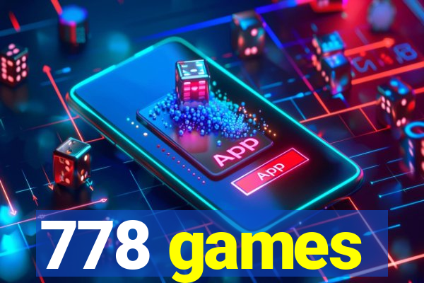 778 games